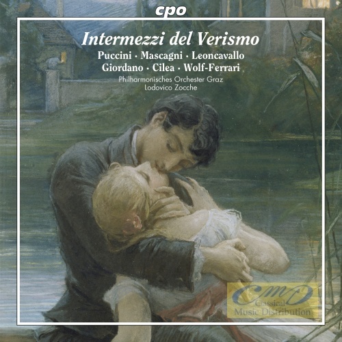 Intermezzi del Verismo – Puccini, Mascagni, Leoncavallo, Giordano, Cilea, Wolf-Ferrari